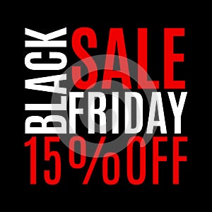15 percent price off. Black Friday sale banner. Discount background. Special offer, flyer, promo design element. Vector